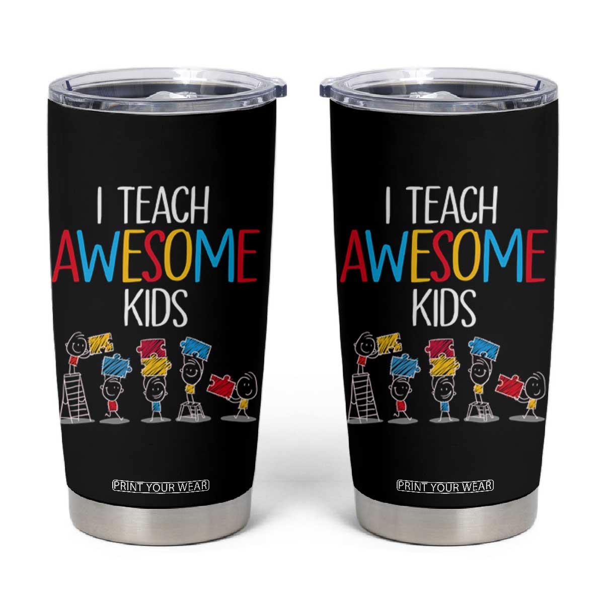 Autism Awareness Tumbler Cup I Teach Awesome Kids Funny Puzzle Special Education Teacher TS09