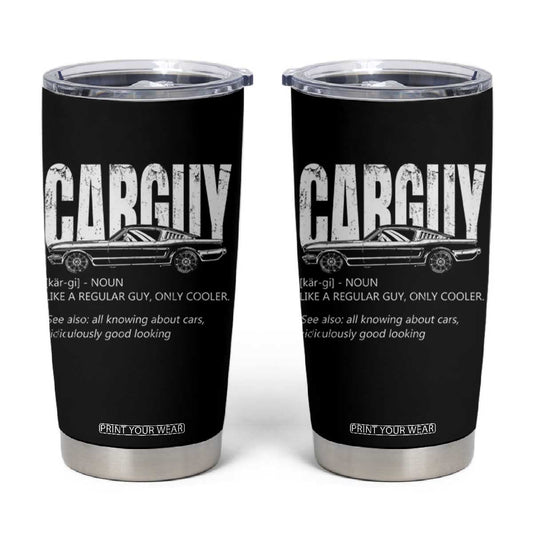 Car Lover Tumbler Cup Car Guy Like A Regular Guy, Only Cooler TS09