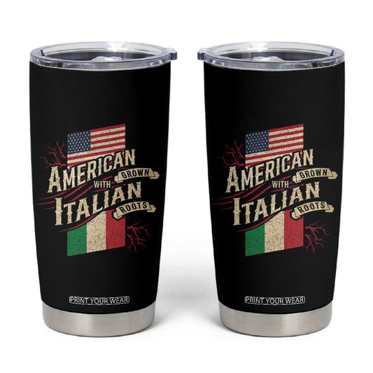 American Grown Italian Roots Patriot Tumbler Cup TS09