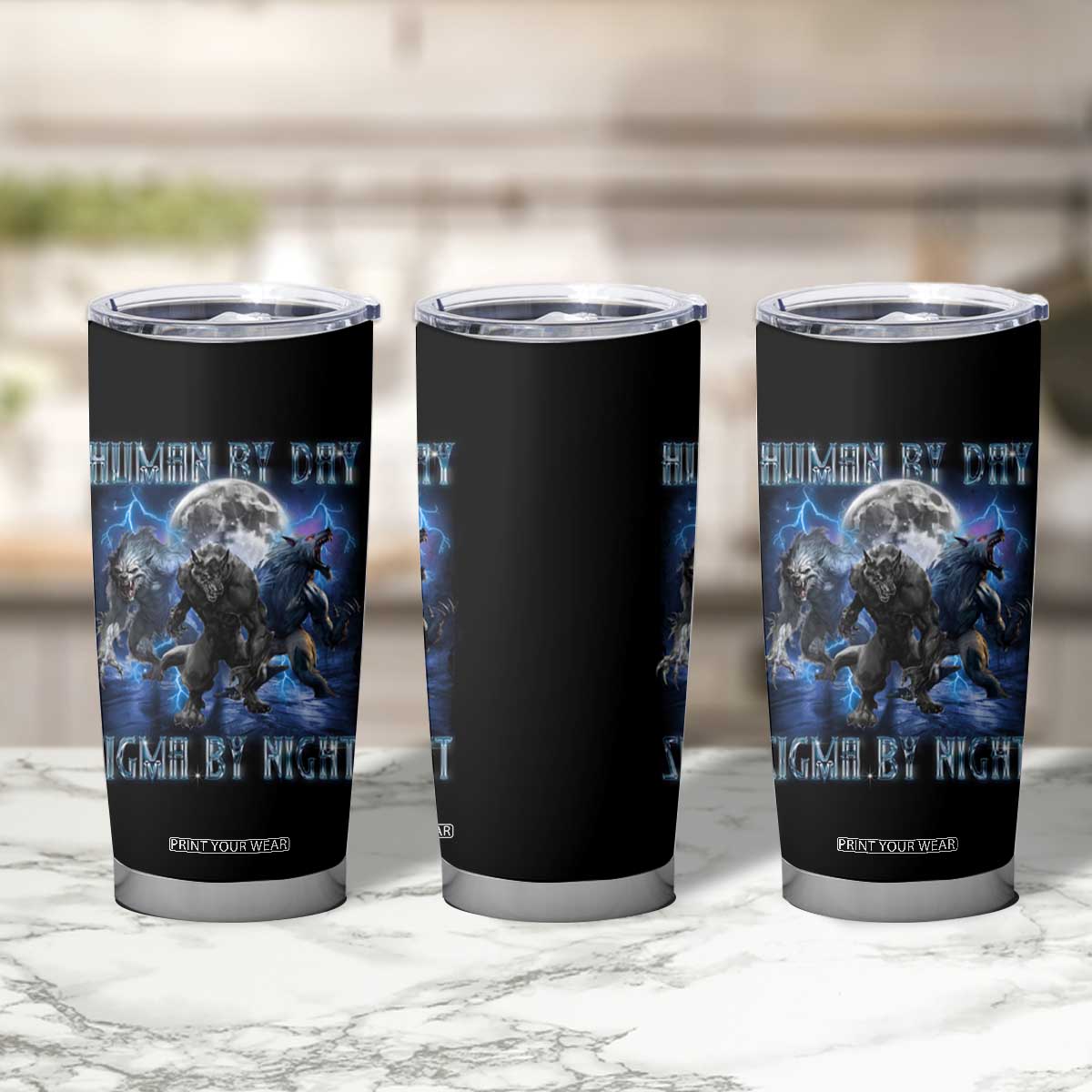 Alpha Wolf Tumbler Cup Human By Day Sigma By Night TS09