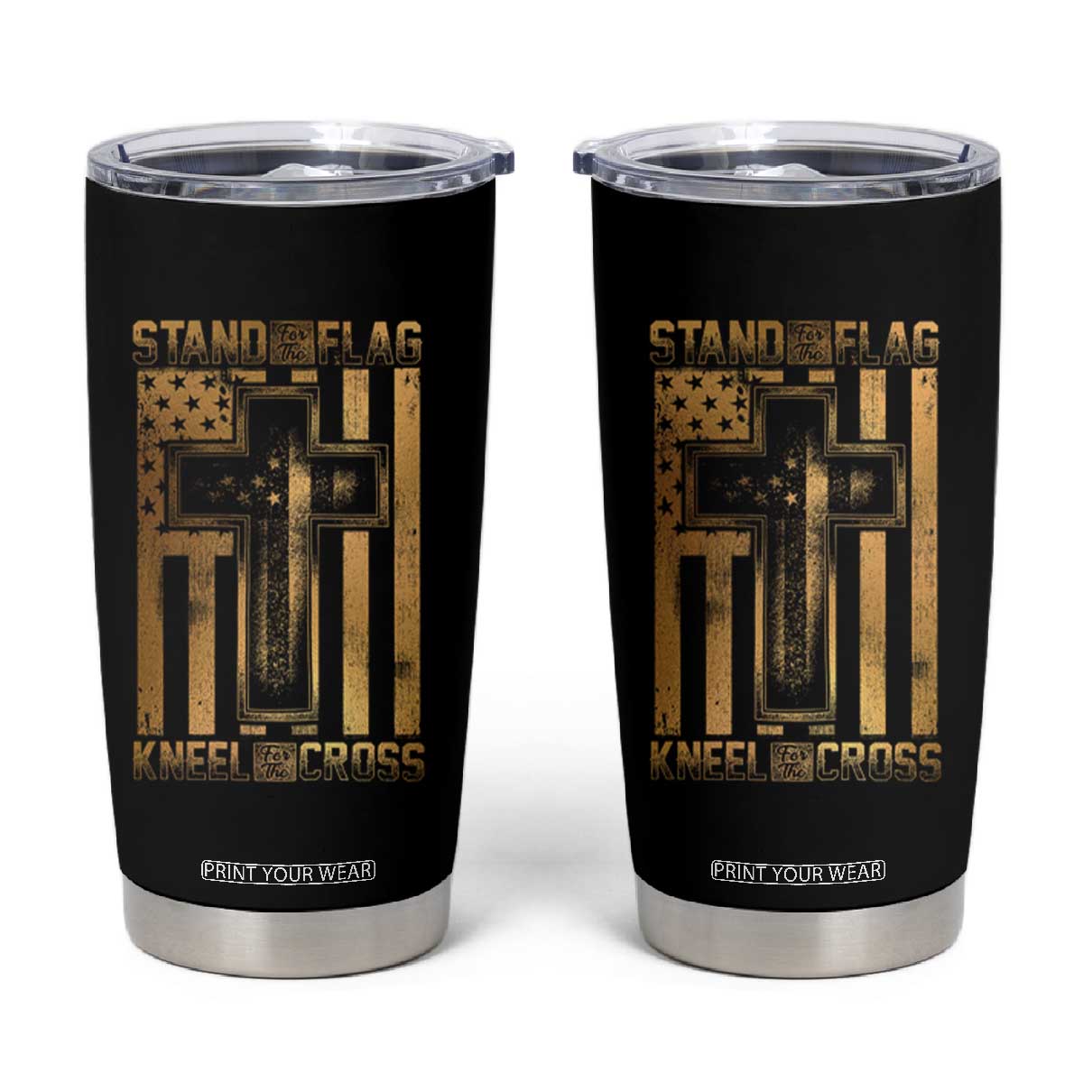 Christian Patriotic Tumbler Cup Stand For The Flag Kneel For The Cross American Christ Cross TS09