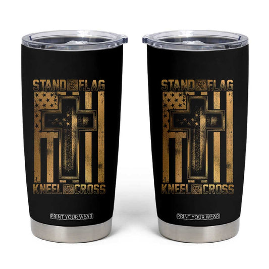 Christian Patriotic Tumbler Cup Stand For The Flag Kneel For The Cross American Christ Cross TS09