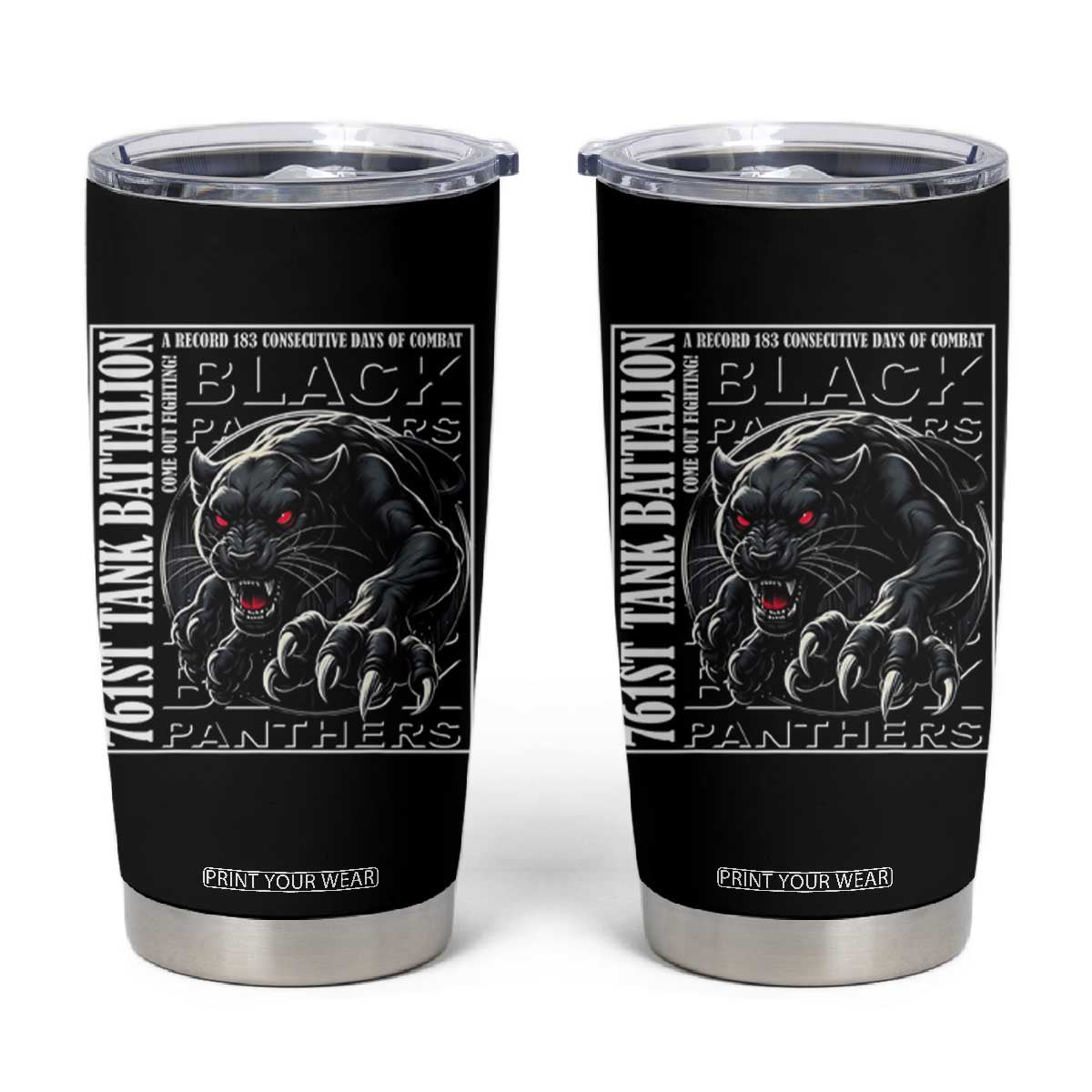 Black Panther Party Tumbler Cup 761st Tank Battalion Black History TS09