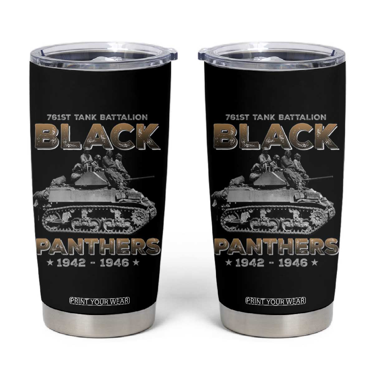 761st Tank Battalion Tribute Black Panther Party History Tumbler Cup TS09