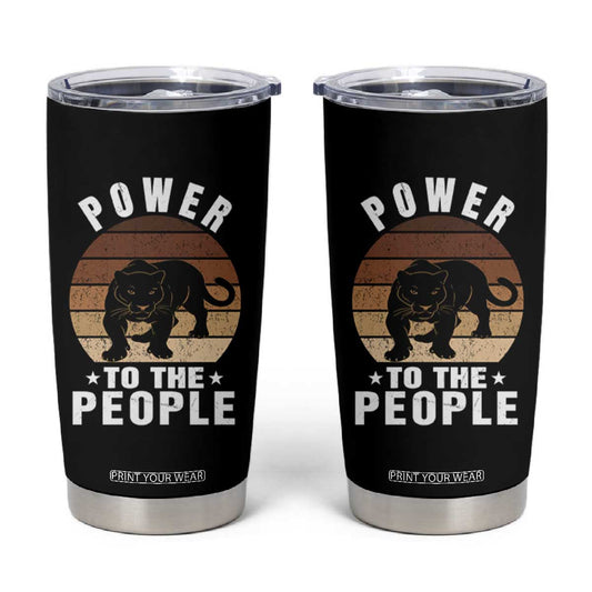 Black Panther Party Tumbler Cup Power To The People Black History TS09