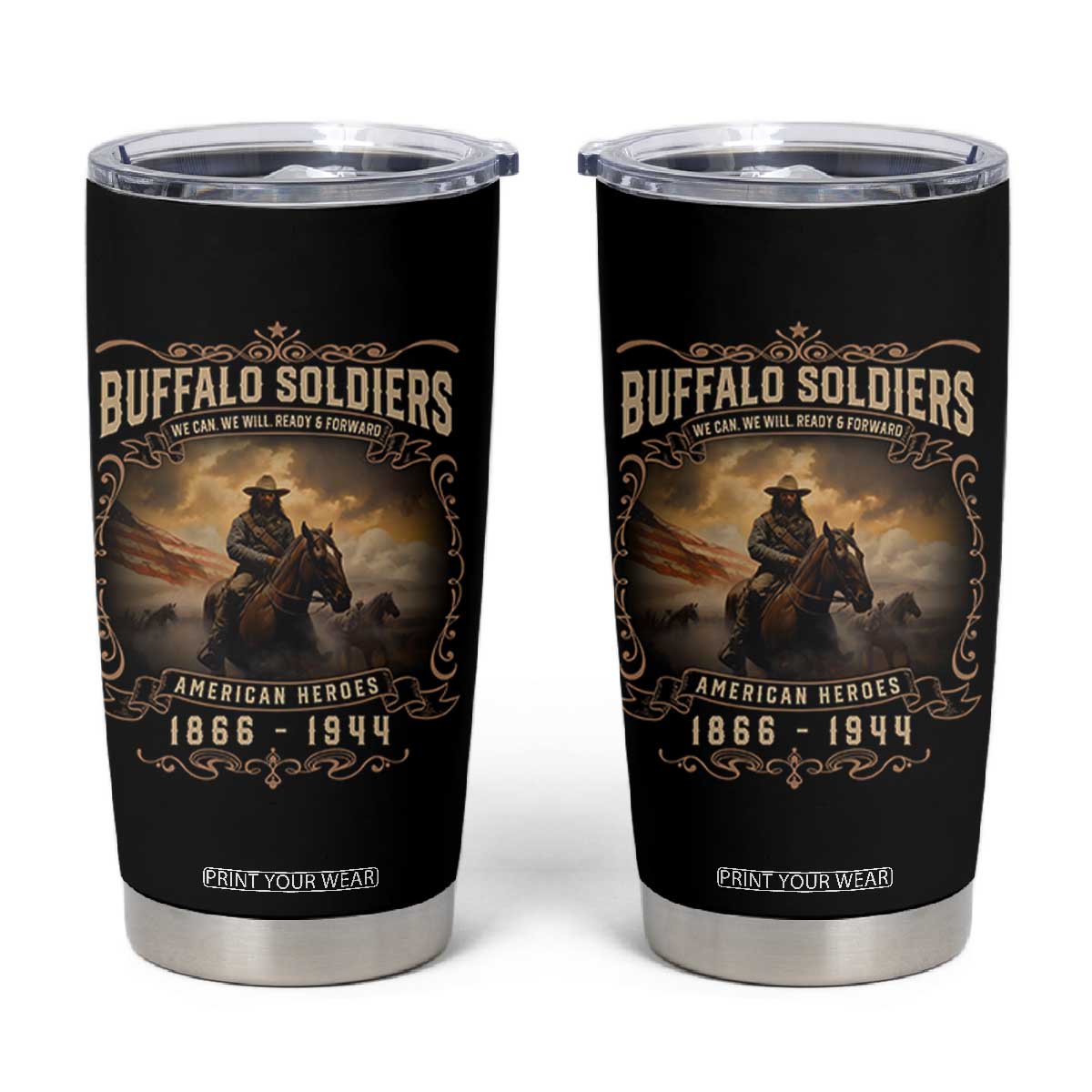 Buffalo Soldiers Tumbler Cup American Heros Cavalry Black History TS09