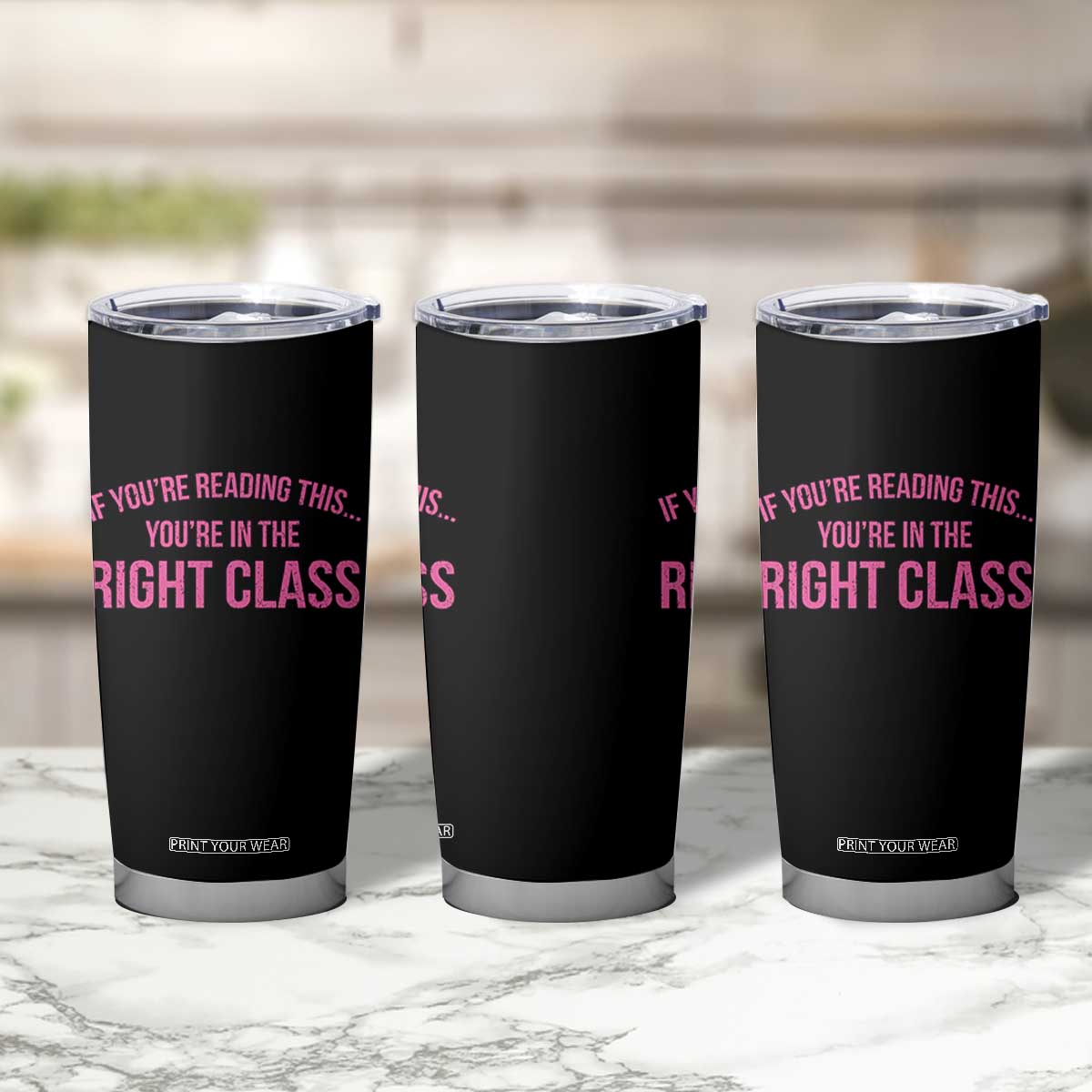 Back To School Teacher Tumbler Cup Funny Youre In The Right Class TS10