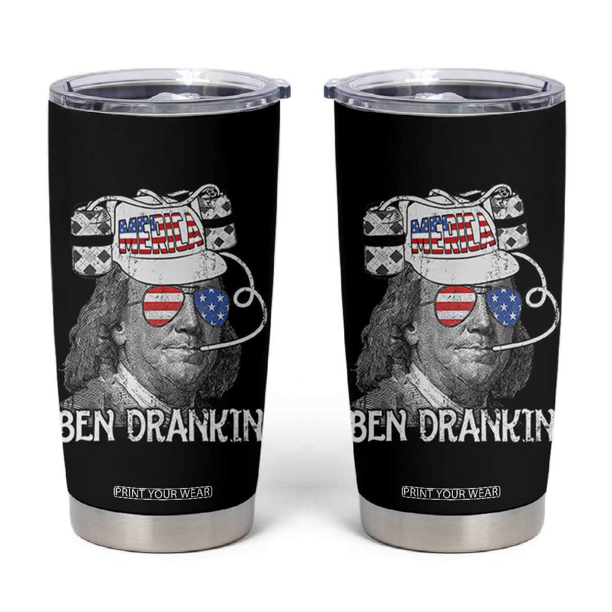 4th of July Ben Drankin Tumbler Cup Funny Benjamin Franklin USA Flag TS10