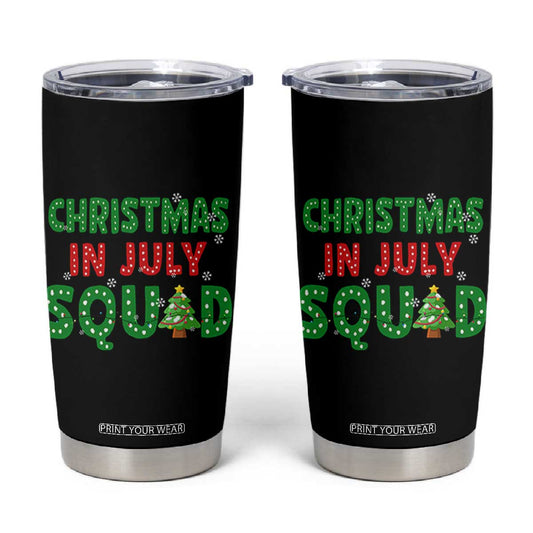 Christmas In July Squad Tumbler Cup Funny Summer Xmas TS10