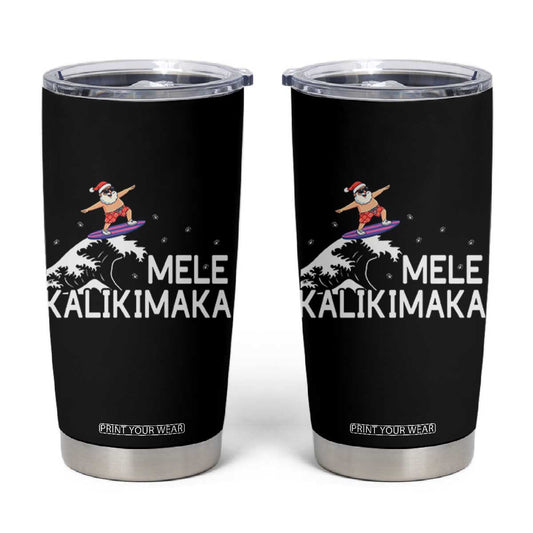 Christmas In July Surfing Santa Tumbler Cup Mele Kalikimaka Summer Beach Hawaii TS10
