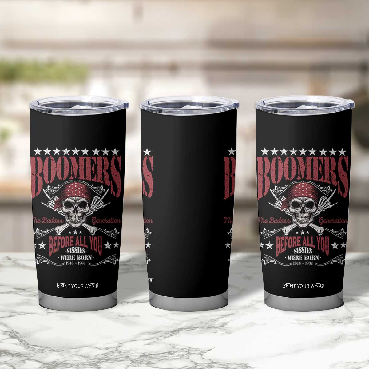Boomers The Badass Generation Before All You Sissies Were Born Tumbler Cup Baby Boomers Generation Skull TS11