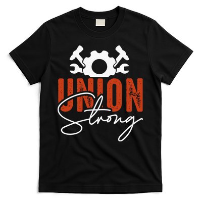 Union Strong Labor Day Gift T-Shirt